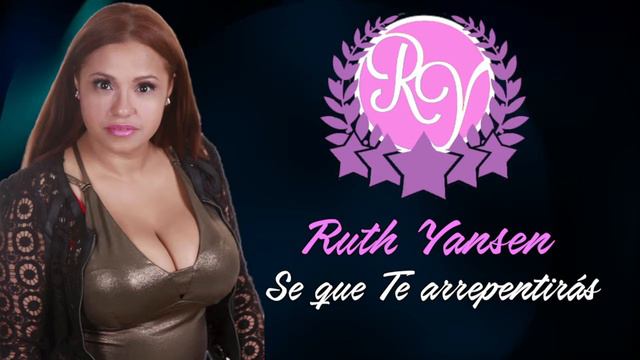 RUTH YANSEN - Se Que Te Arrepentirás (Video Lyric Oficial) смотреть онлайн