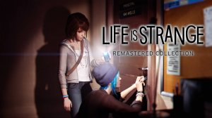 Life is Strange Remastered русский трейлер