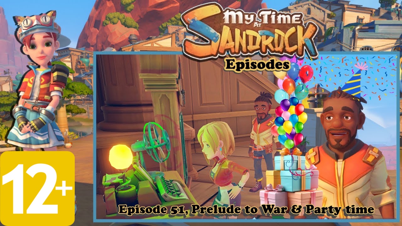 Мое время в Сандроке - Английский - 051 - My Time At Sandrock - Prelude To War And Party Time
