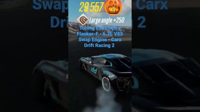 Tuning Evil Empire Flanker-F • 6.2L V8S Swap Engine • Carx Drift Racing 2