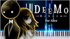 For Alice - Onoken (DEEMO Reborn) 【 КАВЕР НА ПИАНИНО 】