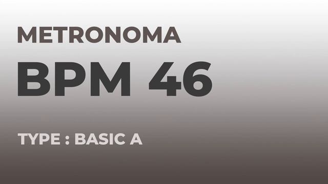메트로놈 | BPM 46 | Metronome | Type : Basic A смотреть онлайн