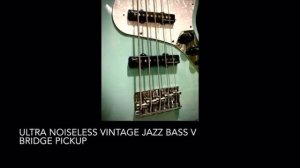 Fender / Ultra Noiseless Vintage Jazz Bass V Pickup SOUND CHECK (SOUND ONLY)