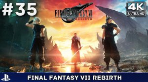 Final Fantasy VII Rebirth #35