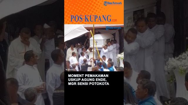 Moment Pemakaman Uskup Agung Ende, Mgr Vincentius Sensi Potokota