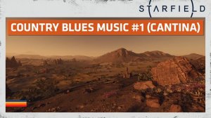 Starfield | Country Blues Music #1 (Cantina) ♪