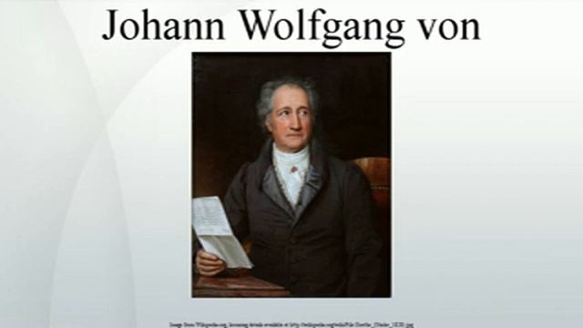 Johann Wolfgang von Goethe