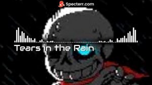 Undertale: Neutral Route: Tears in the Rain (Remix)