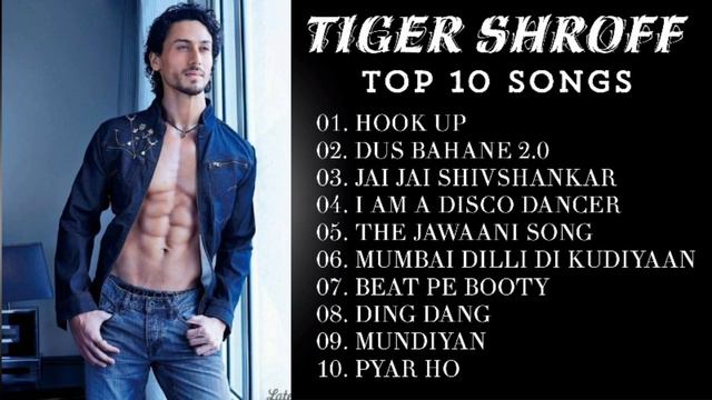 Tiger Shroff all songs | tiger Shroff mashup | tiger Shroff non stop song | by ilyas soneji смотреть онлайн