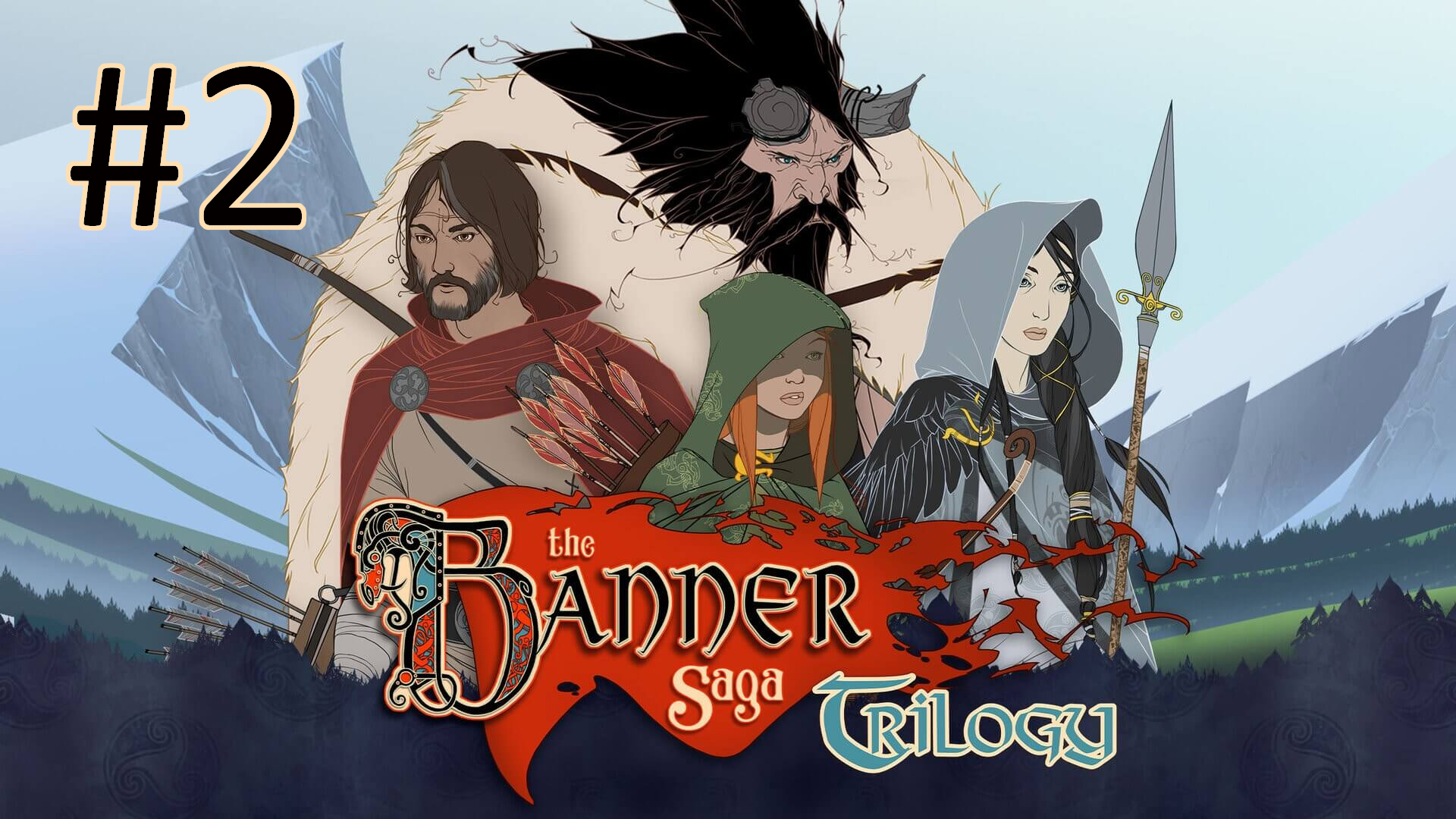 Прохождение The Banner Saga - Глава 2. Удар острым клинком