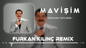 İbrahim Tatlıses - Mavişim (Remix)