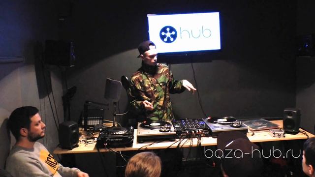 Hub. Мастер-класс по Scratch & Turntablism. Часть 4