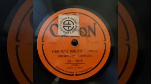 tango delle gigolette- orchestra ferruzzi