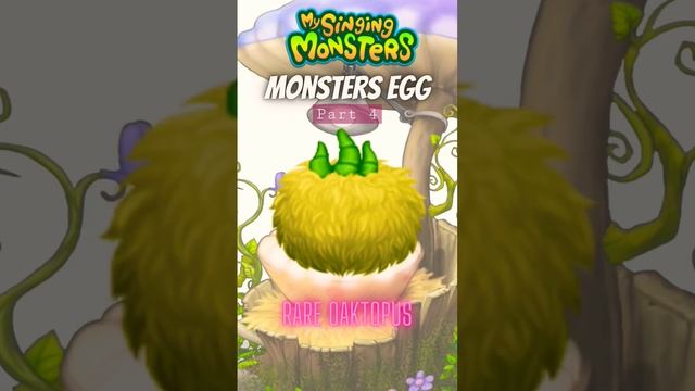 Monsters Egg in My Singing Monsters Game Part 4 #mysingingmonsters #shorts #games