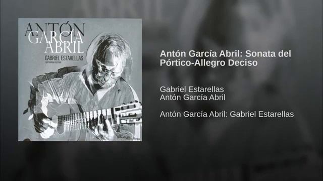Antón García Abril Sonata Del Pórtico Allegro Deciso