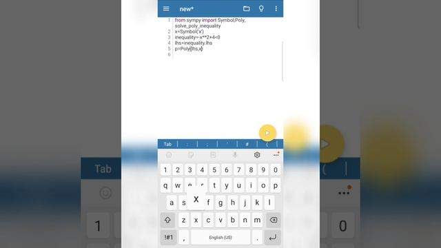 Python program to solve Inequality using Sympy | Pydroid app | Sympy tutorial