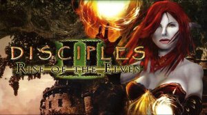 Disciples II: Rise of the Elves