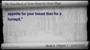 Book 04 - Chapter 1 - The Hunchback of Notre Dame by Victor Hugo - Good Souls