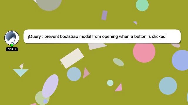 jQuery : prevent bootstrap modal from opening when a button is clicked смотреть онлайн