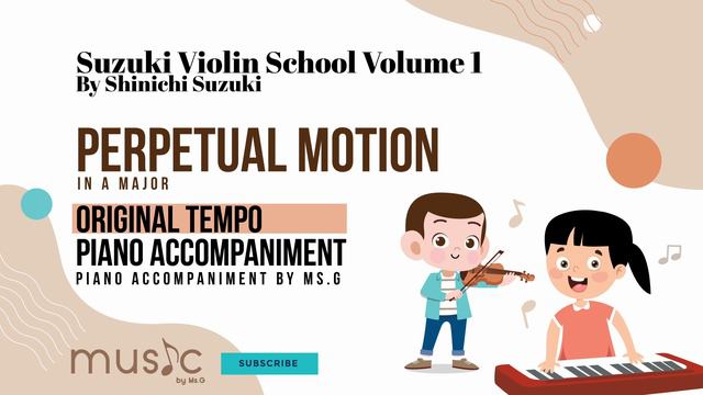 "Perpetual Motion Theme and Variation" Suzuki Violin 1 Piano Accompaniment (Original Tempo) смотреть онлайн