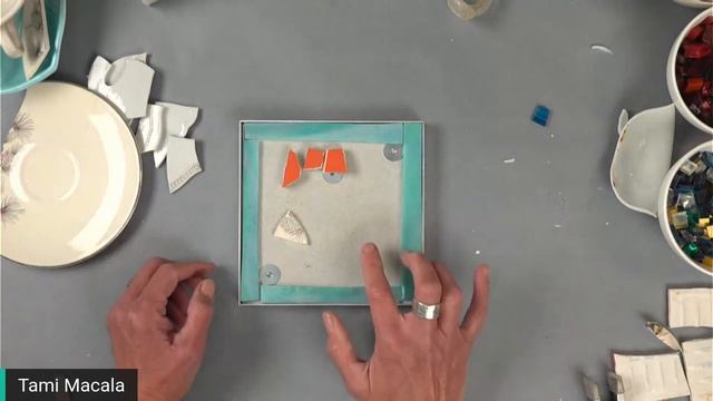 Live Workshop - Tami Macala - Mosaic Art for Beginners