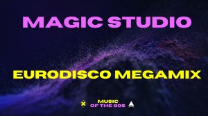 Magic Studio -  Eurodisco megamix 7