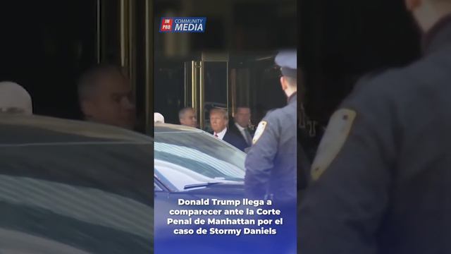 📌Donald Trump llega a comparecer ante la Corte Penal de Manhattan por el caso de Stormy Daniels