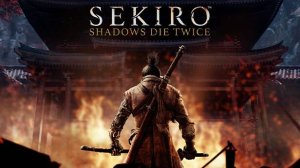 SEKIRO Shadows die twice.⚔️ Стрим #5