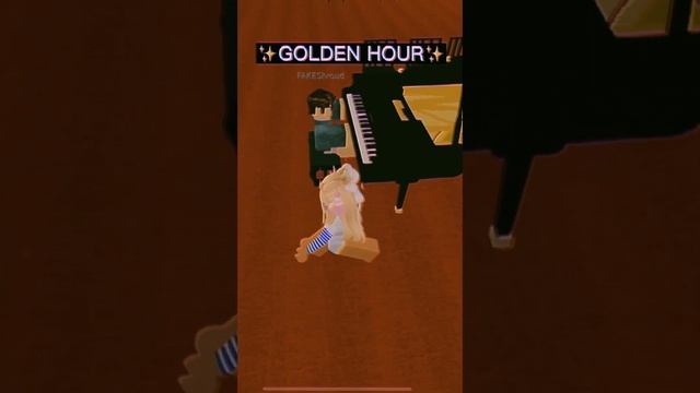 ✨GOLDEN HOUR✨-PIANO-ROBLOX-HE IS SO GOOD