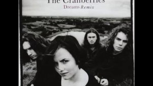 The Cranberries - Dreams Remix