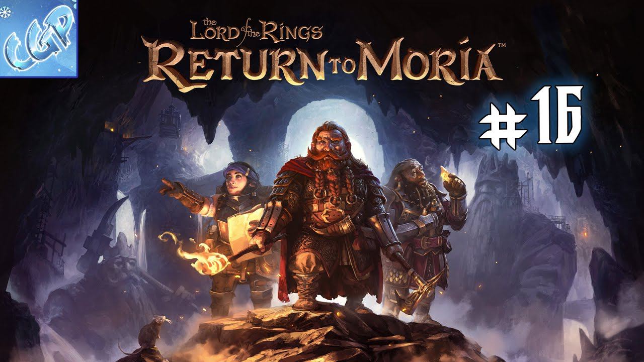 The Lord of The Rings: Return to Moria ► Кузница Дурина! Прохождение игры - 16