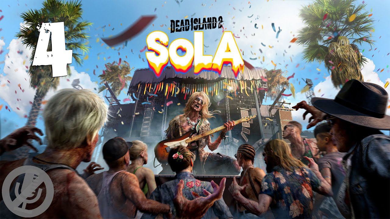 Dead Island 2 DLC SoLA Прохождение На Русском На 100% Без Комментариев Часть 4 - Потанцуй для меня