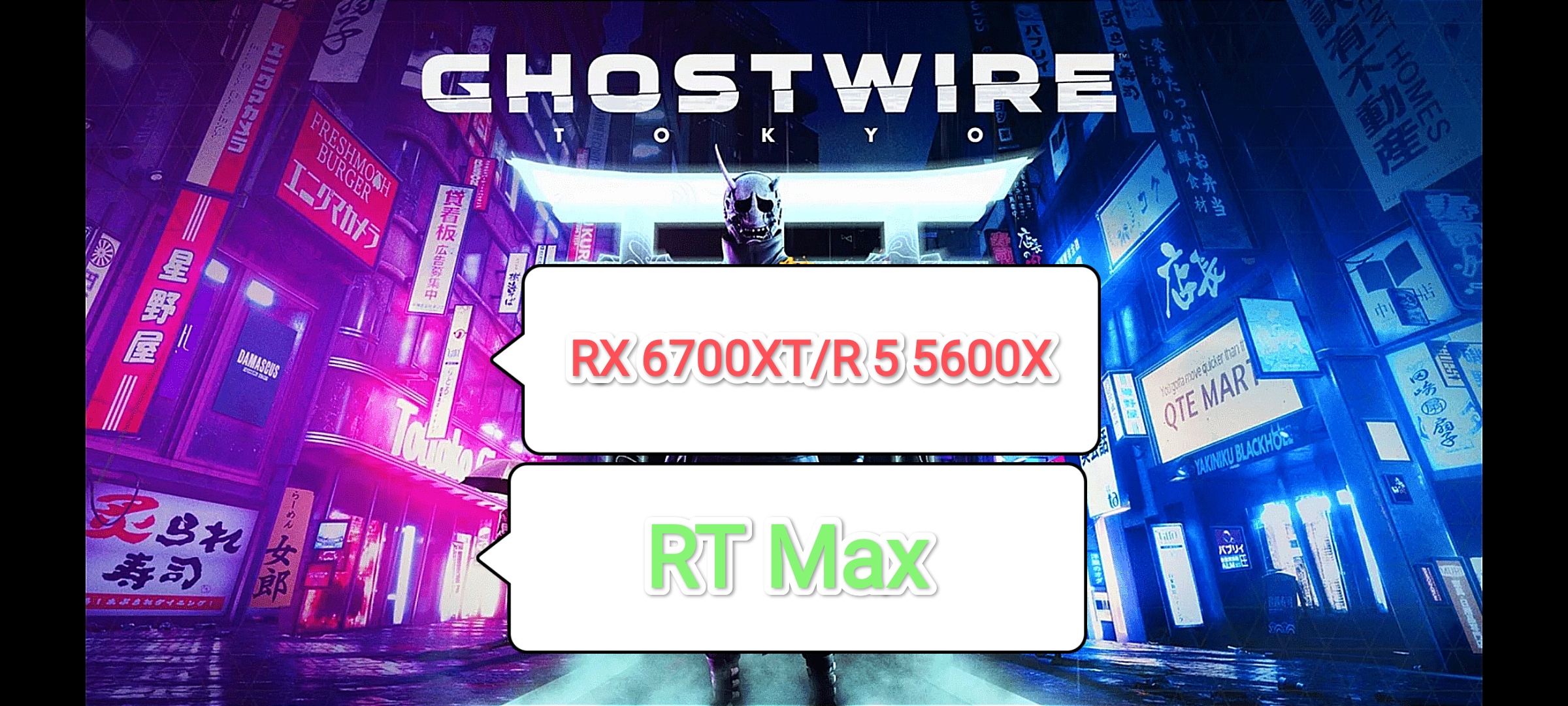 Ghostwire Tokyo v.1.009 - тест игры на RX 6700 XT/R 5 5600 X