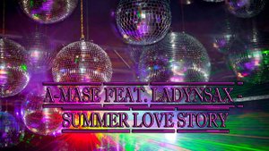 Summer Love Story*