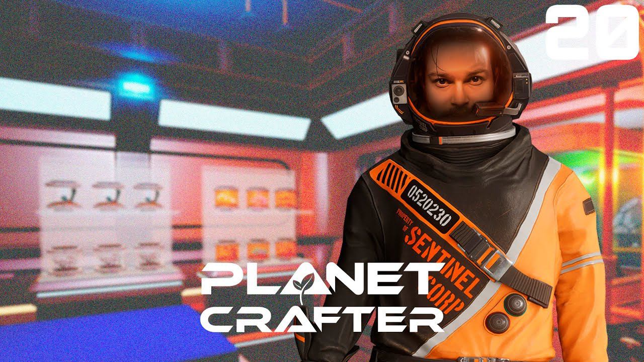 Я дизайнер ⋗︎ Прохождение #20 ⋗︎ "The Planet Crafter"