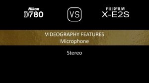 Nikon D780 vs. Fujifilm X-E2S: A Comparison of Specifications