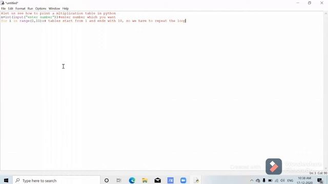 To create Multiplication Table in python in 3 min.