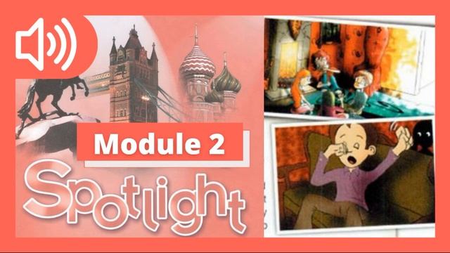Аудиоприложение | Spotlight 7 | Модуль 2 | Английский в фокусе | 7 класс смотреть онлайн