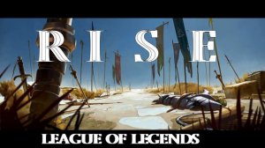 Rise - League of Legends (Original Soundtrack)