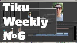 Tiku Weekly 6 — Все видео за неделю 6