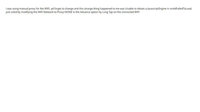 How to fix the Android AdMob "Unable to obtain a JavascriptEngine" error?  (7 answers)
