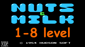 NUTS & MILK - Орехи и Молоко / 1-8 level / 1-8 уровень / Денди / NES / Dendy / Famicom / Nintendo