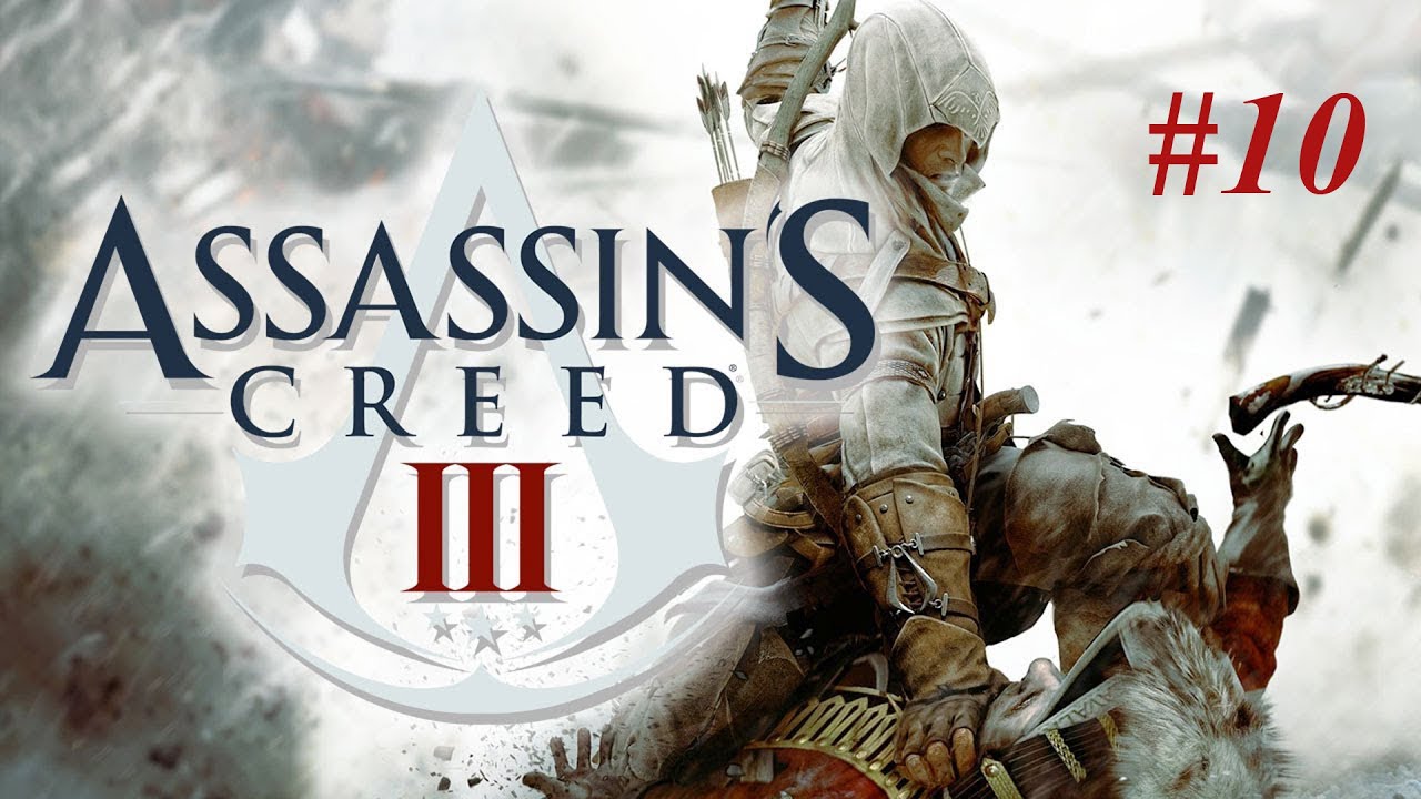 Assassin's Creed III #10 - Папочка вернулся