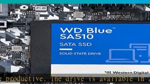 Western Digital 1TB WD Blue SA510 SATA Internal Solid State Drive SSD - SATA III 6 Gb/s, 2.5"/7mm,