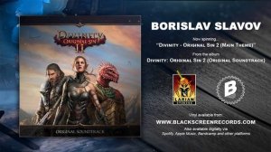 Borislav Slavov | Divinity: Original Sin 2 (Main Theme) | Divinity - Original Sin 2
