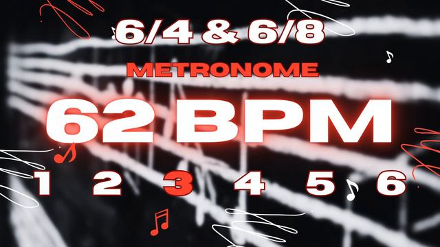 62 BPM - 6/4 & 6/8 Metronome смотреть онлайн