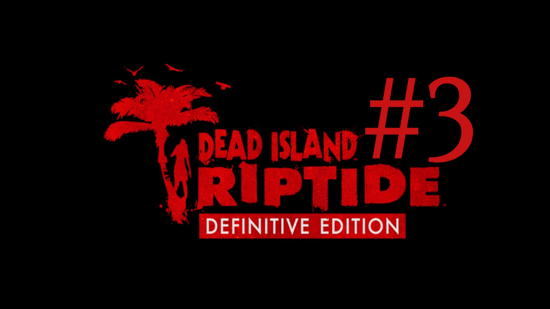 АККУМУЛЯТОРЫ И ПРОВОДА ► Dead Island: Riptide DLC #3