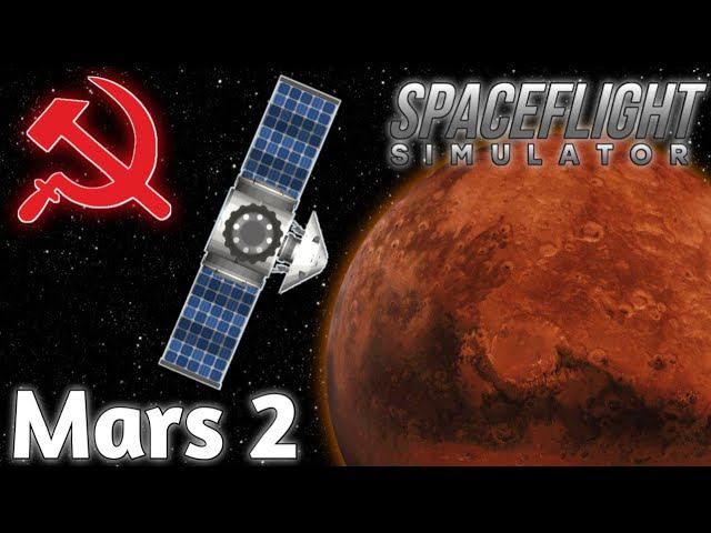 Марс 2 /// Исторический Полёт в Spaceflight Simulator смотреть онлайн