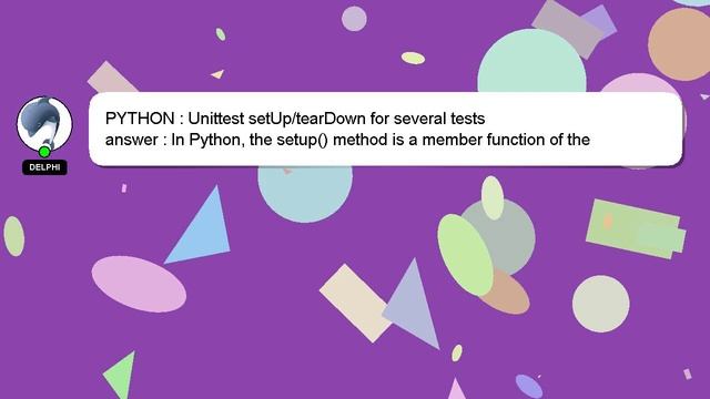 PYTHON : Unittest setUp/tearDown for several tests