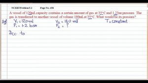 A vessel of 120mL capacity contains a certain amount of a gas at 35 C and 1.2 bar pressure.